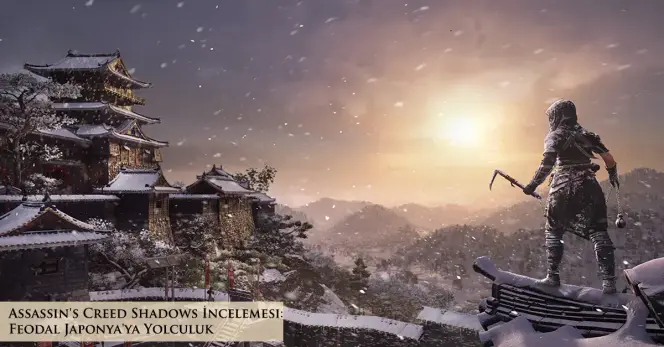 https://teknoyorum.com/assassins-creed-shadows/