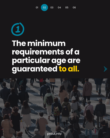 Economic democracy: the minimum requirements are guaranteed to all.