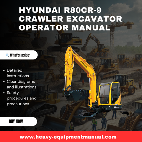 Hyundai R80CR-9 Crawler Excavator Operator Manual