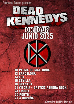 Dead Kennedys: #Conciertos en España desde 10-06 al 27-06. La legendaria banda norteamericana de punk ofrecerá en vivo sus incendiarias canciones.

https://www.lafactoriadelritmo.com/dead-kennedys/noticia/concierto-en-granada-18-de-junio-de-2025

#Música #Punk & #Hardcore #Rock #Press #Medios #Medias #Artículo #Review  #Music #Webzine #Antifascists #HC