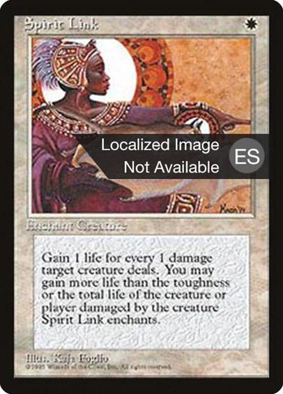 Card Name: Spirit Link
Set: Fourth Edition Foreign Black Border
Description: Enchant creature (Target a creature as you cast this. This card enters attached to that creature.)
Whenever enchanted creature deals damage, you gain that much life.
Artist: Kaja Foglio