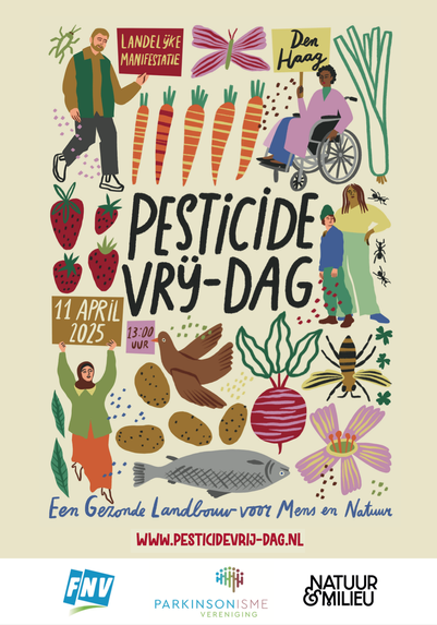 Landelijke manifestatie pesticidevrij-dag 11 april 2025 
https://www.parkinson-vereniging.nl/pesticidevrij-dag