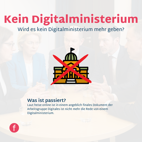 Ein eigenes Digitalministerium stand zu Beginn der Koalitionsverhandlungen zwischen CDU und SPD im Raum. Dieser Ansatz hat sich jedoch geändert.

Laut aktuellen Berichten ist die Idee eines eigenständigen Digitalministeriums nun offenbar vom Tisch. In einem finalen Papier der Arbeitsgruppe Digitales wird es nicht mehr erwähnt. Stattdessen setzen die Parteien auf andere Maßnahmen: Eine Deutsche Verwaltungscloud, ein zentrales IT-Budget und ein Datendoppelerhebungsverbot sollen die Digitalisierung effizienter machen.

Gut, dass sich etwas bewegt, aber klar ist auch: Deutschland darf den Anschluss nicht verlieren.Egal ob mit oder ohne Digitalministerium – wir brauchen jetzt eine mutige, zukunftsorientierte Digitalpolitik, die Verwaltung, Wirtschaft und Gesellschaft verlässlich in die digitale Zukunft führt.
