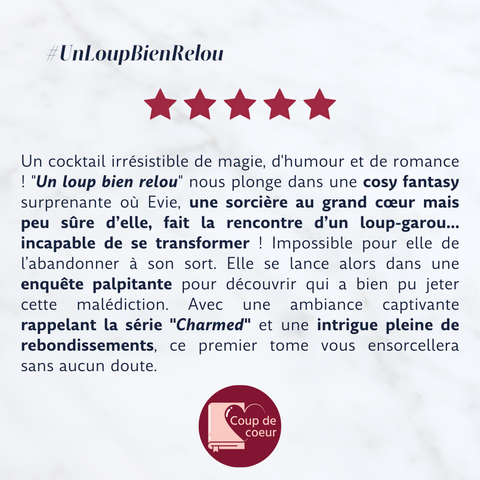 Coup de coeur lecture Un Loup Bien Relou Roman Romance Librairie Molière Libraire Juliette Cross