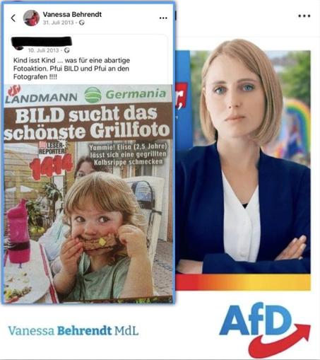 Vanessa Behrendt 2d Pr


Kind isst Kind ... was für eine abartige Fotoaktion. Pfui BILD und Pfui an den Fotografen !!!!


LANDMANN S Germania 
BILD sucht das schönste Grillfoto

Yammie! Lisa (2,5 Jahre) lässt sich eine gegrillte Kalbsrippe schmecken -



Vanessa Behrendt MdL AfD.
