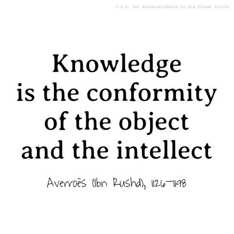 Knowledge, Object & Intellect, Averroes (Ibn Rushd), 1126–1198