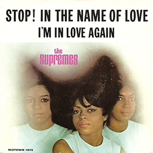 The front cover of The Supremes Stop In the Name of Love single