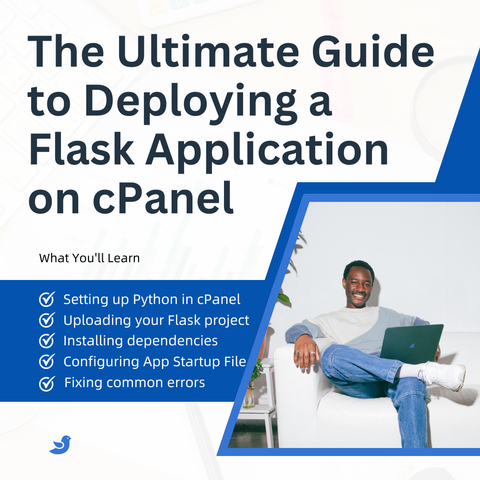 The Ultimate Guide to Deploying a Flask Application on cPanel