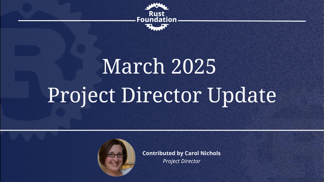 March 2025 Project Director Update contributed by Carol Nichols Project Director
