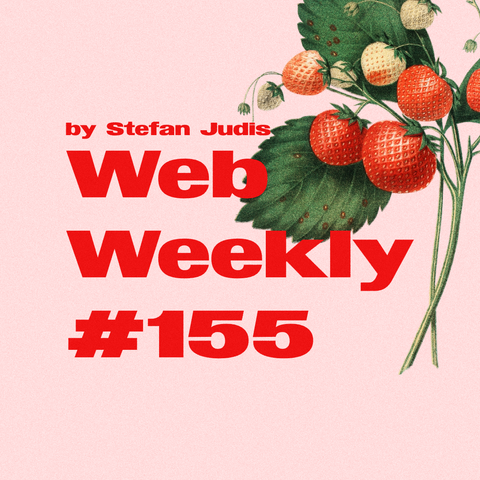 Red text on pink background with illustrated strawberries with green leaves on top right:
Web Weekly #155
by Stefan Judis