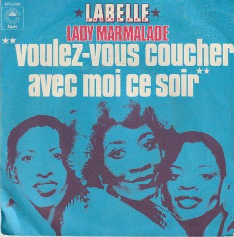 The front cover of Labelles Lady Marmalade single