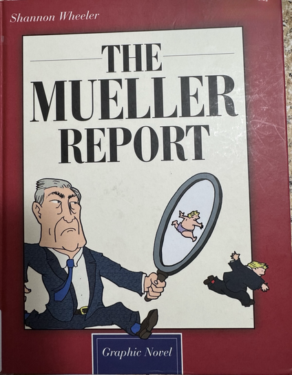 Cover of The Mueller Report graphic novel. 