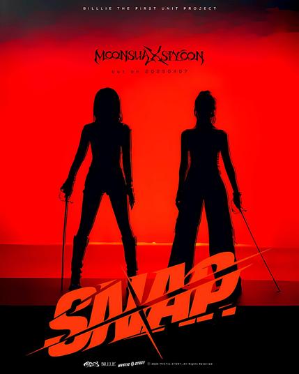 red & black teaser poster for 'snap', the billlie sub unit project of members moonsua & siyoon. the picture shows their black silhouettes, each holding a sword in front of a red background.
'billlie the first unit project'
'moonsua x siyoon'
'out on 20250407'
'snap'
