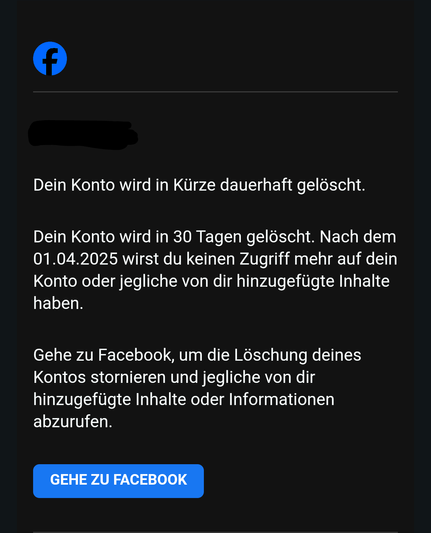 Bestätigungsmail über die Löschung des Facebook Accounts zum 01.04.25