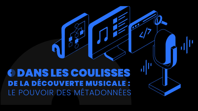 Dans les coulisses de la découverte musicale : les métadonnées