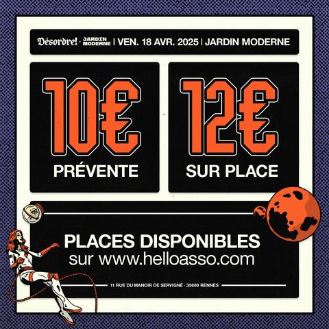 ๐ Jardin Moderne
๐
Vendredi 18 avril 2025
๐ธ 10โฌ (prรฉventes) / 12โฌ (sur place)