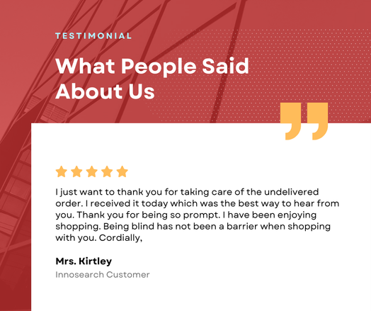 Testimonial from Mrs. Kirtley, a satisfied Innosearch customer, praising the prompt resolution of an undelivered order and the accessibility of shopping despite being blind.