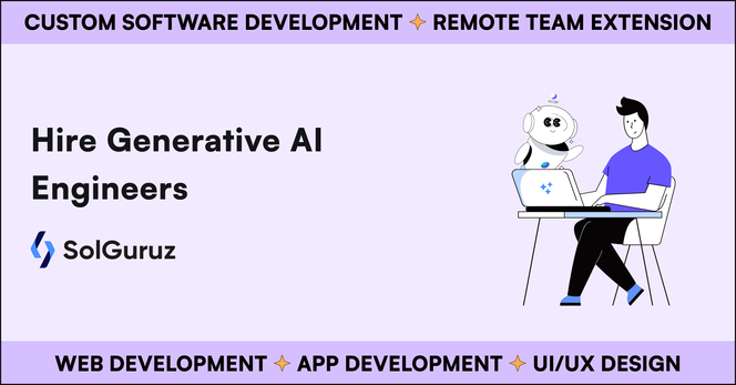 Hire dedicated Generative AI Engineers 
