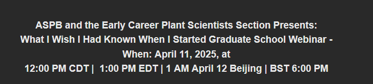 ASPB webinar "What I wish I had known when I started grad school" flyer for Apr. 11, 25
