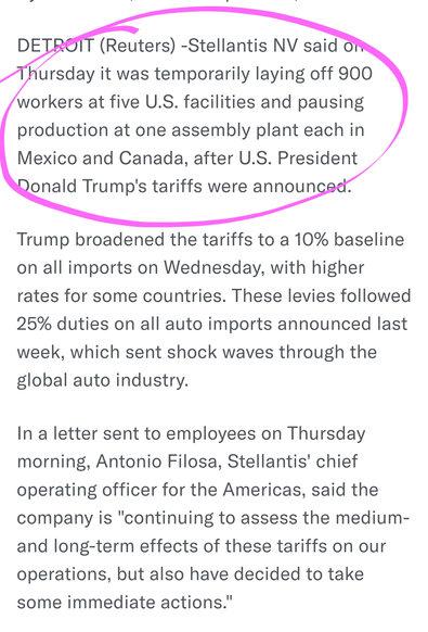 DETROIT (Reuters) -Stellantis NV said on Thursday it was temporarily laying off 900 workers at five U.S. facilities and pausing production at one assembly plant each in Mexico and Canada, after U.S. President Donald Trump's tariffs were announced.

Trump broadened the tariffs to a 10% baseline on all imports on Wednesday, with higher rates for some countries. These levies followed 25% duties on all auto imports announced last week, which sent shock waves through the global auto industry.

In a letter sent to employees on Thursday morning, Antonio Filosa, Stellantis' chief operating officer for the Americas, said the company is "continuing to assess the medium- and long-term effects of these tariffs on our operations, but also have decided to take some immediate actions."