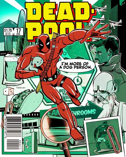 I turned my illustration into a comic book cover, featuring Deadpool holding a kitte, while exclaiming “I’m more of a dog person.”