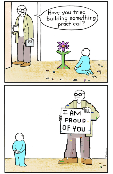 2-pane comic strip from the Perry Bible Fellowship webcomic. In the first panel, a father remarks on his child's Lego construction of a flower: "Have you tried building something practical?". In the second panel, the child looks with a pleased expression at a new construction: a life-size Lego model of the father, holding a sign saying "I am proud of you".