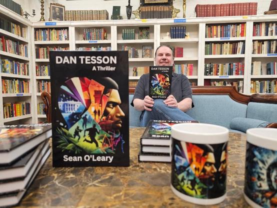 Sean O'Leary Books LLC, Dan Tesson:A Thriller, the book available today