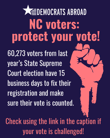 Text on a blue background with a stylized raised fist at the right in pink. White and pink text says “NC Voters: protect your vote! 60,273 voted from last ‘s State Supreme Court election have 15 business days to fix their registration and make sure their vote is counted. Check using the link in the caption if your vote is challenged.”