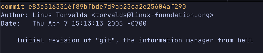Screenshot of the first commit message from the initial revision of git by Linus Torvalds on April 7, 2005. 