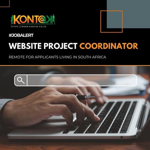 "Website Project Coordinator (JB5269)  | Remote (SA applicants only) 