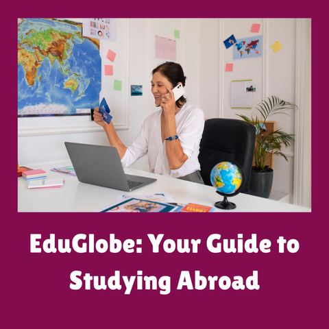 EduGlobe: Your Guide to Studying Abroad