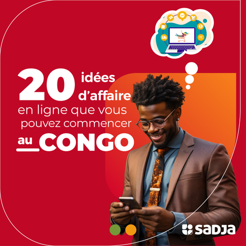 20 idées d’affaires en ligne que vous pouvez commencer au Congo