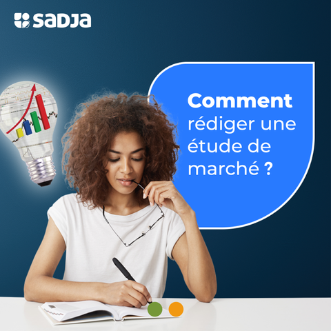 Comment rédiger une étude de marché ?
