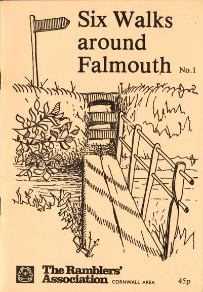 The front cover of The Ramblers' Association booklet Six Walks Around Falmouth. Plain pale cream with title in black, price (45p) and an illustration of a wooden bridge across a small river leading to a stepped stile over a Cornish hedge and with a fingerpost on the other side of the hedge.