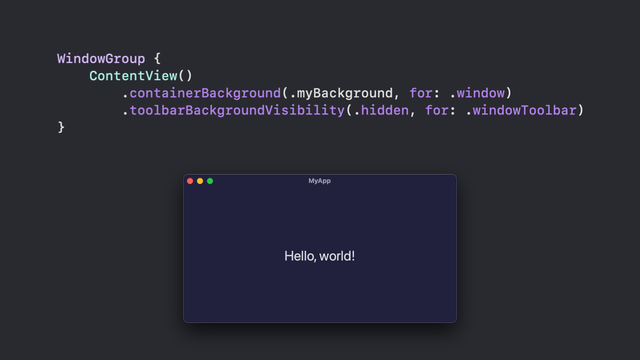 SwiftUI code applying a custom dark purple background to a macOS window and extending it into the toolbar, with a preview showing “Hello, world!” centered in the window.