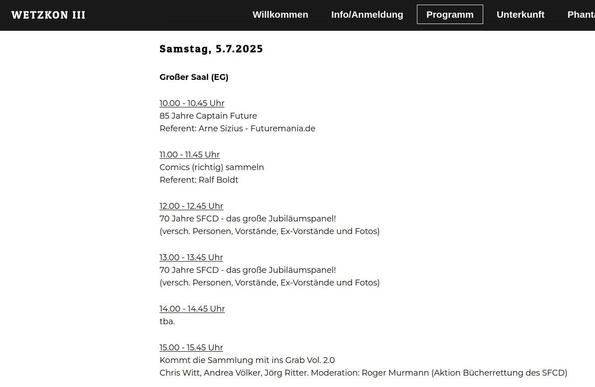 Screenshot der Website der WetzKonIII, zu sehen ist das Programm für den Samstag, den 05.07.25 - Start ist um 10:00 h mit unserem Vortrag zu "85 Jahre Captain Future"