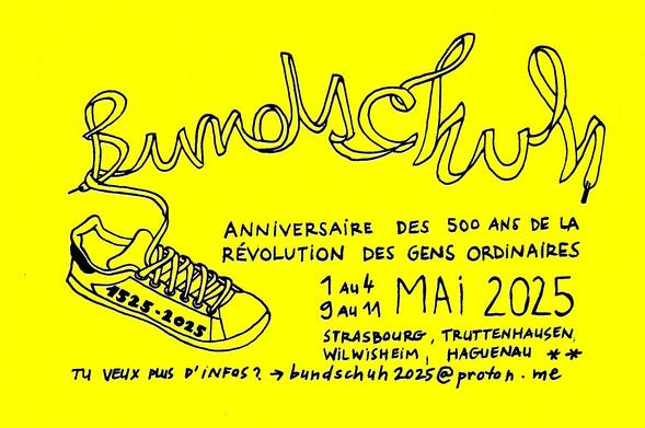anniversaire des 500 ans de la révolution des gens ordinaires
1525/2025 bundschuh 