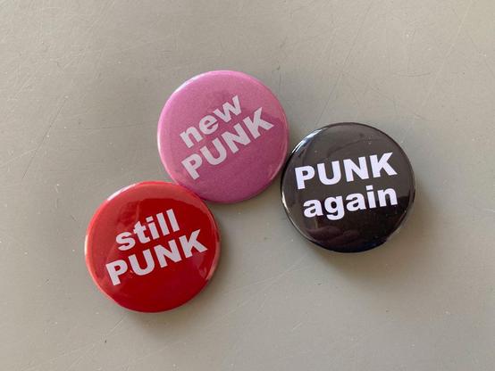3 buttons: still punk, punk again, new punk