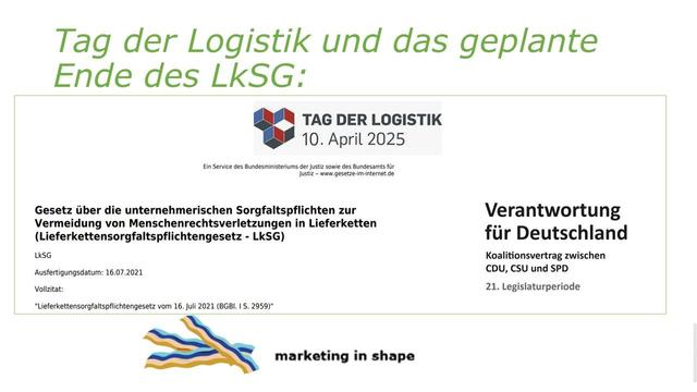 Ende des LkSG im Koalitionsvertrag und der Tag der Logistik mit vielen Veranstaltungen zum Nachhaltigkeit in der digitalen Lieferkette.