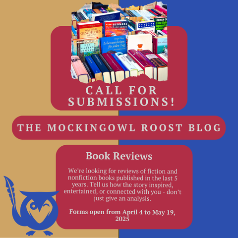 Split background with fawn and royal blue - red text bubbles: Call for Submissions! Book Reviews - We're looking for reviews of fiction and nonfiction books published in the last 5 years. Tell us how the story inspired, entertained, or connected with you - don't just give an analysis. Forms open from April 4 to May 19, 2025