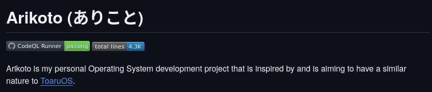 Arikoto (ありこと)

CodeQL Runner Passing  total lines 4.3K

Arikoto is my personal Operating System development project that is inspired by and is aiming to have a similar nature to ToaruOS.