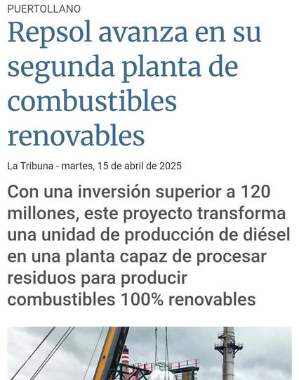 Titular de un medio de prensa local que dice: "Repsol avanza en su segunda planta de combustibles renovables".