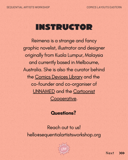 Meet the Instructor
Reimena Yee is a strange and fancy graphic novelist, illustrator and designer originally from Kuala Lumpur, Malaysia and currently based in Melbourne, Australia. She is also the curator behind the Comics Devices Library and the co-founder and co-organiser of UNNAMED and the Cartoonist Cooperative.