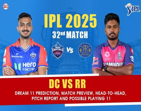 DC vs RR 32nd Match IPL 2025