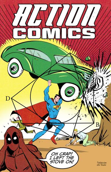 A parody tribute to the Shuster designed Action Comics 1,  featuring Superman crashing a 30’s car into a rock, while gangsters flee. Deadpool is in the foreground lamenting “Oh Crap! I left the stove on.”