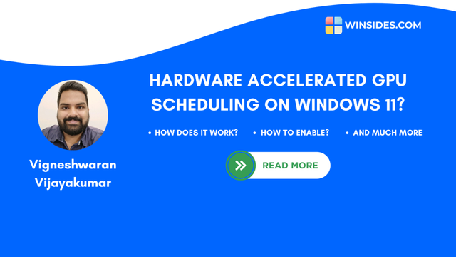 HARDWARE ACCELERATED GPU SCHEDULING ON WINDOWS 11