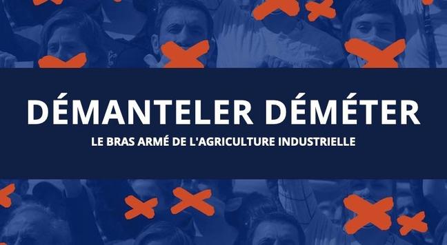 Démanteler Déméter : le bras armé de l'agriculture industrielle