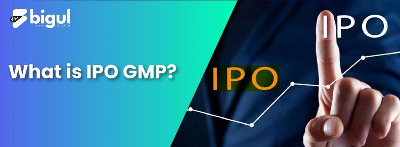 What is IPO GMP Understanding Grey Market Premium Explained - Bigul
Initial Public Offering