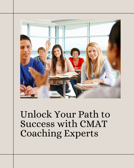 Unlock Your Path to Success with CMAT Coaching Experts