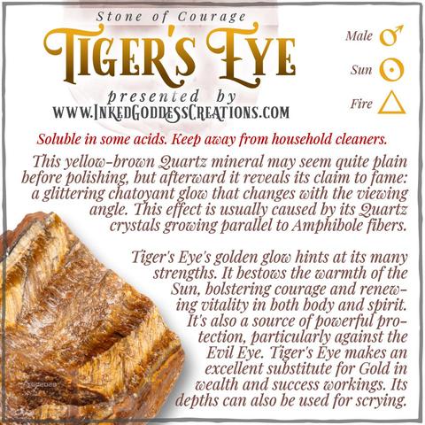 A raw nugget of tiger's eye sits against a white background. The text explains tiger's eye's metaphysical correspondences, some trivia about it, and ways to use it in your magickal practice. In part, it reads, "It bestows the warmth of the Sun, bolstering courage and renewing vitality in both body and spirit." Presented by Inked Goddess Creations.